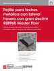Rejilla para techos metálica con lateral trasero con gran declive SSB960 Master Flow® - RESMF173S