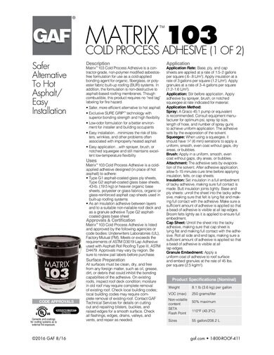 Matrix™ 103 Cold Process Adhesive