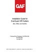 EverGuard®  WR Gutters (All Versions) Installation Guide 
